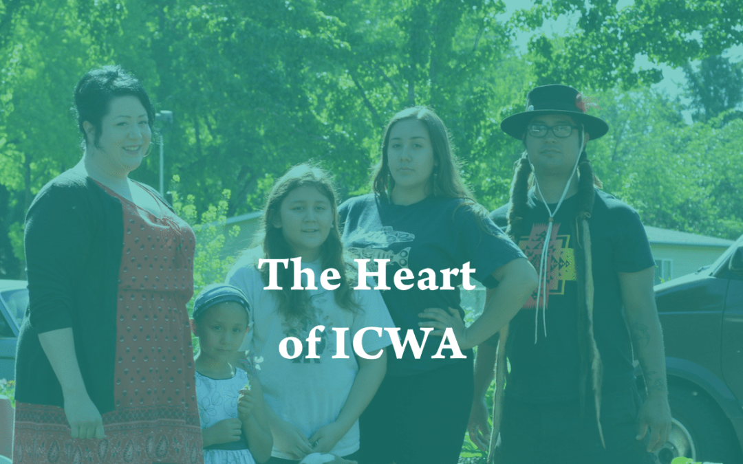 The Heart of ICWA